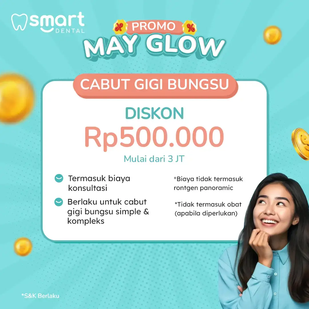 PROMO CABUT GIGI BUNGSU MEI 2025