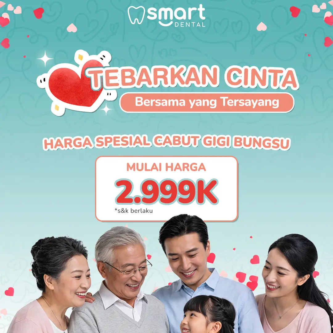 CABUT GIGI BUNGSU MULAI HARGA IDR 2999K/GIGI